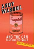 Andy Warhol and the Can that Sold the World (eBook, ePUB)
