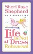 Life is Not a Dress Rehearsal (eBook,... - Bild 1