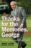 Thanks for the Memories, George (eBook, ePUB)