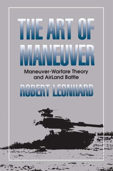 The Art of Maneuver (eBook, ePUB)