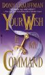 Your Wish Is My Command (eBook, ePUB) - Bild 1