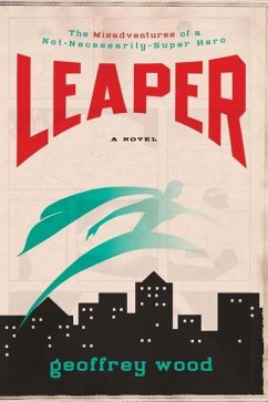 Leaper (eBook, ePUB) - Wood, Geoffrey