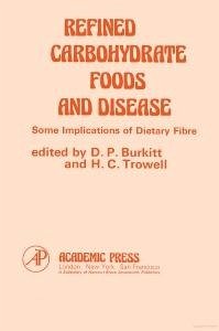 Refined Carbohydrate Foods And Disease (eBook, PDF)