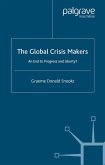 The Global Crisis Makers (eBook, PDF)