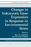 Changes in Eukaryotic Gene Expression in Response to Environmental Stress (eBook, PDF)