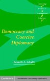 Democracy and Coercive Diplomacy (eBook, PDF)