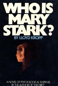 Who is Mary Stark (eBook, ePUB) - Kropp, Lloyd