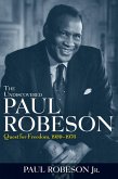 The Undiscovered Paul Robeson (eBook, ePUB)