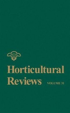 Horticultural Reviews, Volume 31 (eBook, PDF) Horticultural Reviews, Volume 31 (eBook, PDF)