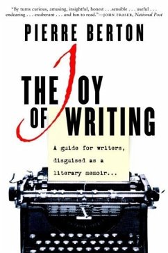 The Joy of Writing (eBook, ePUB) - Berton, Pierre