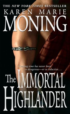 The Immortal Highlander (eBook, ePUB) - Moning, Karen Marie