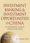 Investment Banking and Investment Opportunities in China (eBook, PDF)