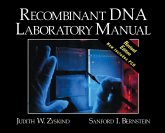 Recombinant DNA Laboratory Manual, Revised Edition (eBook, PDF) Recombinant DNA Laboratory Manual, Revised Edition (eBook, PDF)