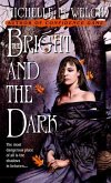 The Bright and The Dark (eBook, ePUB)