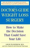 The Doctor's Guide to Weight Loss Surgery (eBook, ePUB)