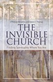 The Invisible Church (eBook, PDF)
