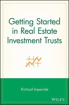 Getting Started in Real Estate Investment Trusts (eBook, PDF) - Imperiale, Richard