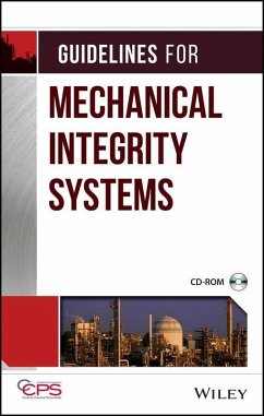 Guidelines for Mechanical Integrity Systems (eBook, PDF) - Ccps (Center For Chemical Process Safety)