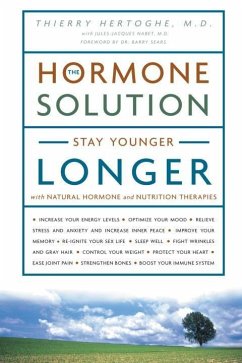 The Hormone Solution (eBook, ePUB) - Hertoghe, Thierry