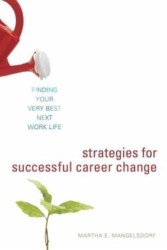 Strategies for Successful Career Change (eBook, ePUB) - Mangelsdorf, Martha E.