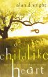 A Childlike Heart (eBook, ePUB) - Bild 1