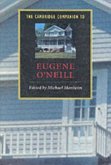 Cambridge Companion to Eugene O'Neill (eBook, PDF)