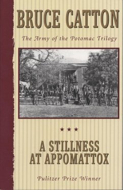 A Stillness at Appomattox (eBook, ePUB) - Catton, Bruce