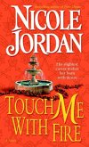 Touch Me with Fire (eBook, ePUB)