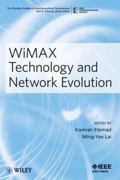 WiMAX Technology and Network Evolution (eBook, PDF) - Etemad, Kamran; Lai, Ming