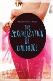 The Sexualization of Childhood (eBook, PDF)