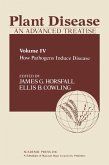 Plant Disease: An Advanced Treatise (eBook, PDF)