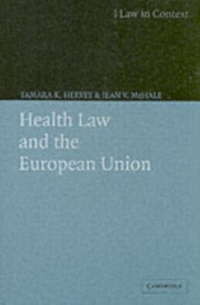Health Law and the European Union (eBook, PDF)