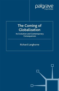 The Coming of Globalization (eBook, PDF) - Langhorne, R.