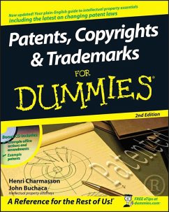 Patents, Copyrights and Trademarks For Dummies (eBook, PDF) - Charmasson, Henri J. A.; Buchaca, John