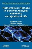 Mathematical Methods in Survival Analysis, Reliability and Quality of Life (eBook, PDF)