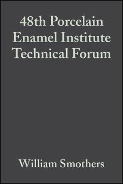 48th Porcelain Enamel Institute Technical Forum, Volume 8, Issue 5/6 (eBook, PDF)