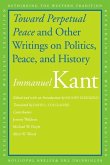 Toward Perpetual Peace and Other Writings on Politics, Peace, and History (eBook, PDF)