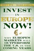 Invest in Europe Now! (eBook, PDF)