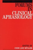 Forums in Clinical Aphasiology (eBook, PDF) Forums in Clinical Aphasiology (eBook, PDF)