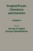 Tropical Food: Chemistry and Nutrition V1 (eBook, PDF)