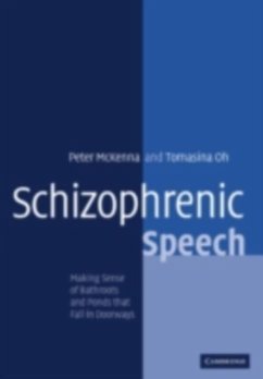 Schizophrenic Speech (eBook, PDF) - McKenna, Peter J.