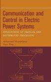 Communication and Control in Electric Power Systems (eBook, PDF)