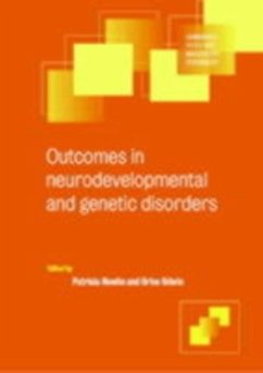 Outcomes in Neurodevelopmental and Genetic Disorders (eBook, PDF)