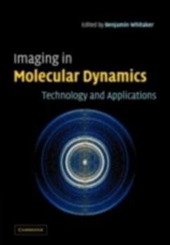 Imaging in Molecular Dynamics (eBook, PDF)