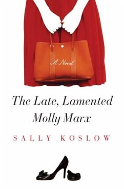 The Late, Lamented Molly Marx (eBook, ePUB) - Koslow, Sally