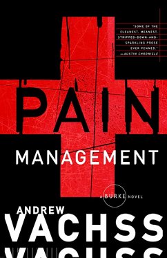 Pain Management (eBook, ePUB) - Vachss, Andrew