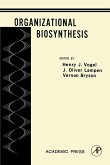 Organizational Biosynthesis (eBook, PDF) Organizational Biosynthesis (eBook, PDF)