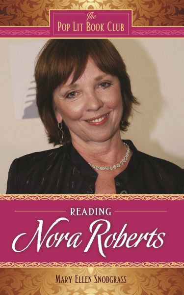 Reading Nora Roberts (eBook, PDF) Reading Nora Roberts (eBook, PDF)