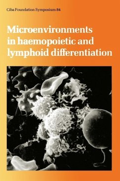 Microenvironments in Haemopoietic and Lymphoid Differentiation (eBook, PDF)