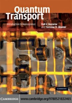 Quantum Transport (eBook, PDF) - Nazarov, Yuli V.